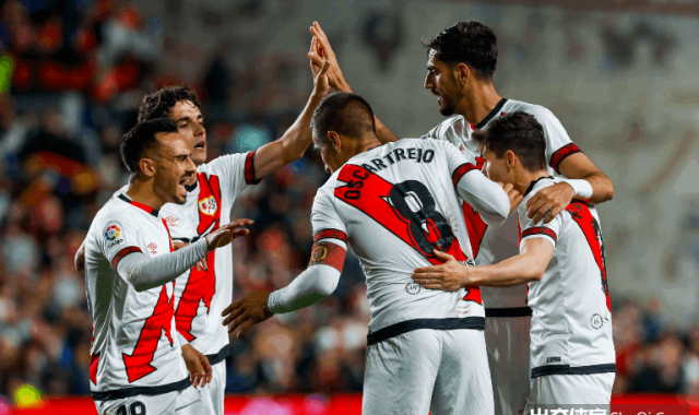 西甲情报：巴列卡诺主力体能充沛，瓦伦西亚客战极度萎靡