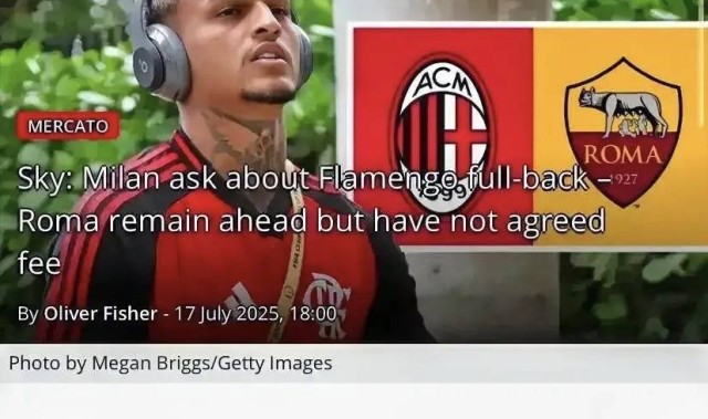 意甲媒体透露：米兰与韦斯利就个人条款达成一致，其经纪人表示球员非常愿意加盟米兰